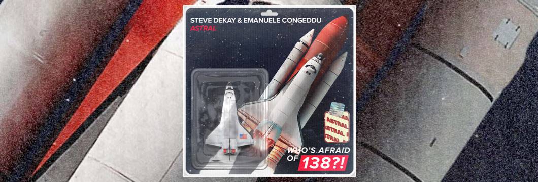 OUT NOW on WAO138?!: Steve Dekay & Emanuele Congeddu – Astral