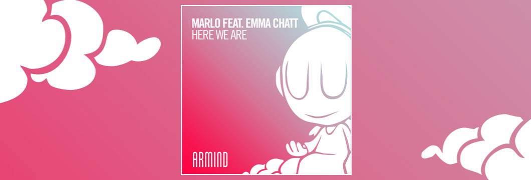 OUT NOW on ARMIND: MaRLo feat. Emma Chatt – Here We Are