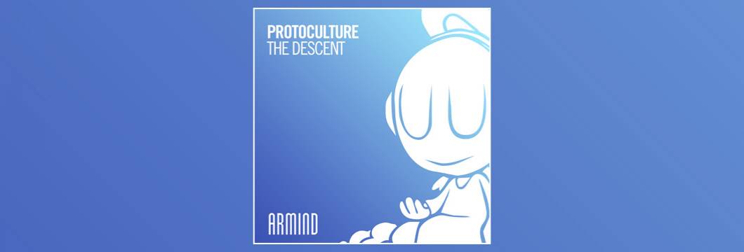 OUT NOW on ARMIND: Protoculture – The Descent