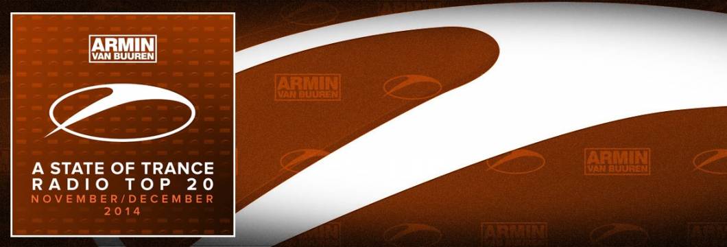 Out Now: Armin van Buuren – ‘A State Of Trance Radio Top 20 – November / December 2014 (Including Classic Bonus Track)’