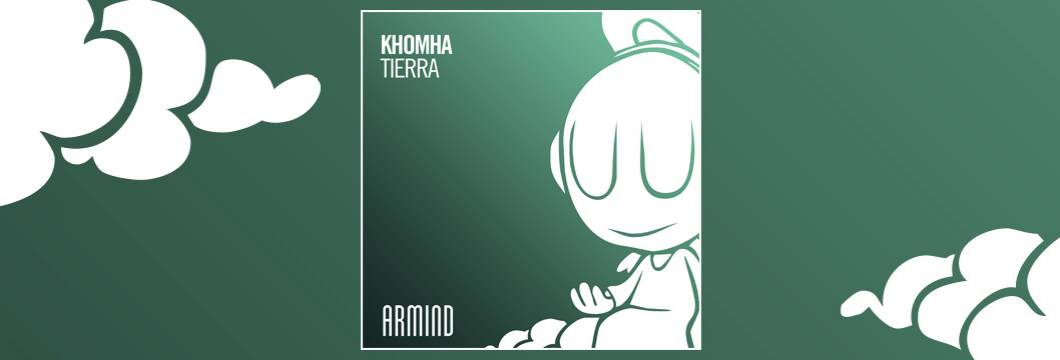 OUT NOW on ARMIND: KhoMha – Tierra