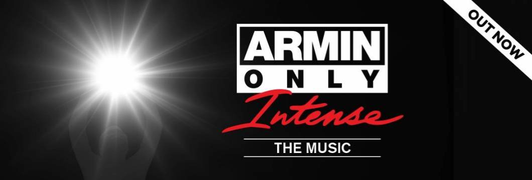 Now Also Available in the US: Armin Only – Intense “The Music”