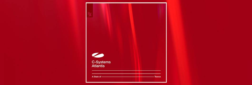 Out Now On ASOT: C-Systems – Atlantis