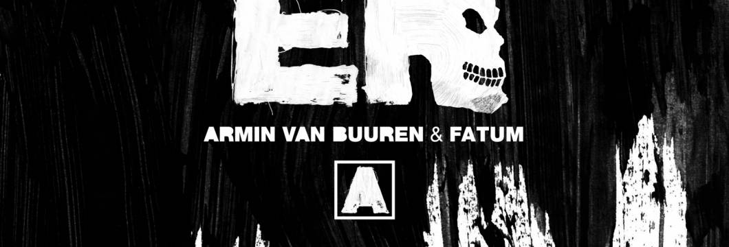Out Now On ARMIND: Armin van Buuren & Fatum – Punisher