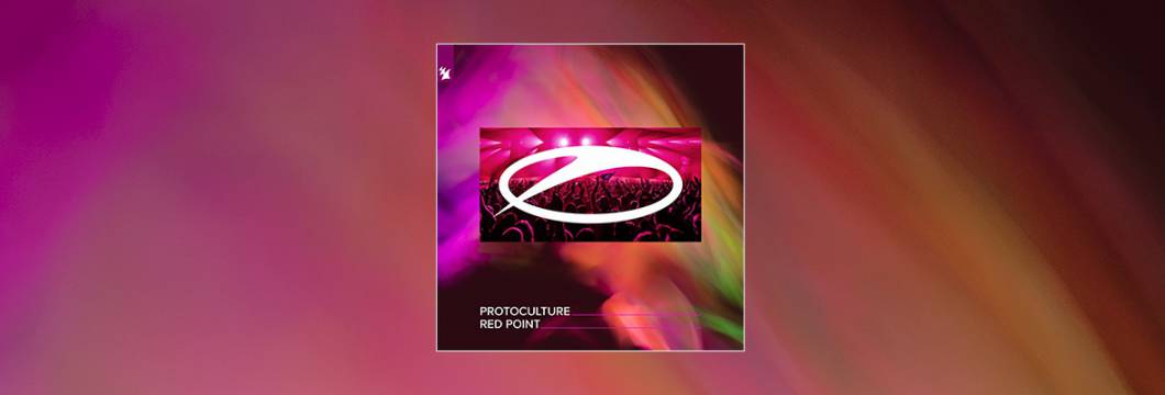 Out Now On A STATE OF TRANCE: Protoculture – Red Point