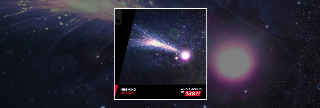 Out Now On WAO138?!: NrgMind – Blitzar