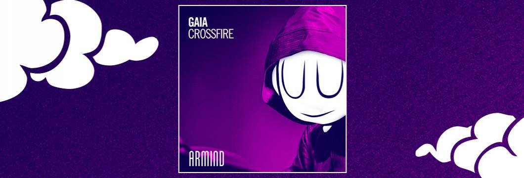 OUT NOW on ARMIND: Gaia – Crossfire