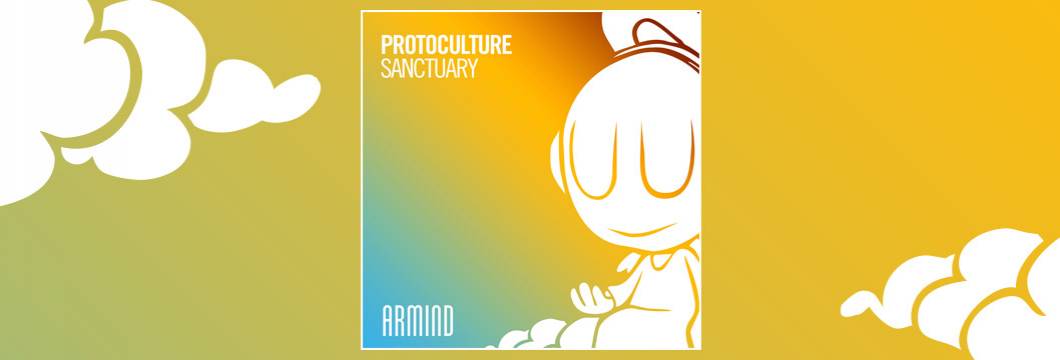 OUT NOW on ARMIND: Protoculture – Sanctuary