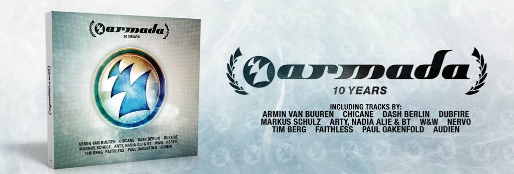 10 Years Armada out now!
