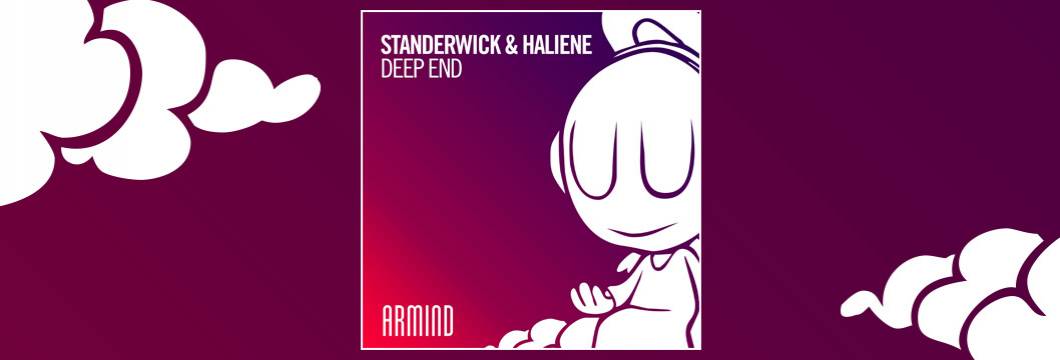 OUT NOW on ARMIND: STANDERWICK & HALIENE – Deep End