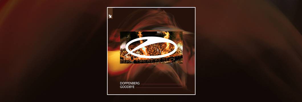 Out Now On ASOT: Doppenberg – Goodbye