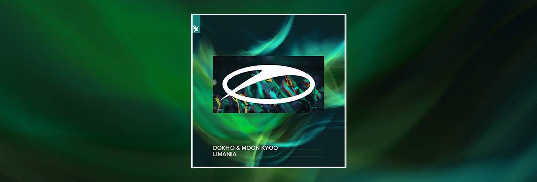 Out Now On ASOT: Dokho & Moon Kyoo – Limania