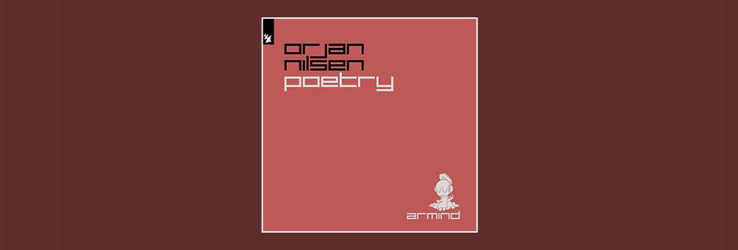 Out Now On ARMIND: Orjan Nilsen – Poetry