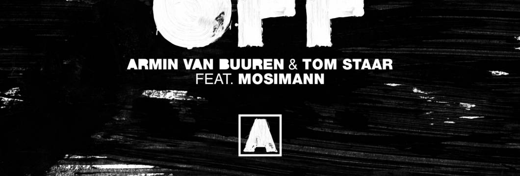 Out Now On ARMIND: Armin van Buuren & Tom Starr feat. Mosimann – Still Better Off