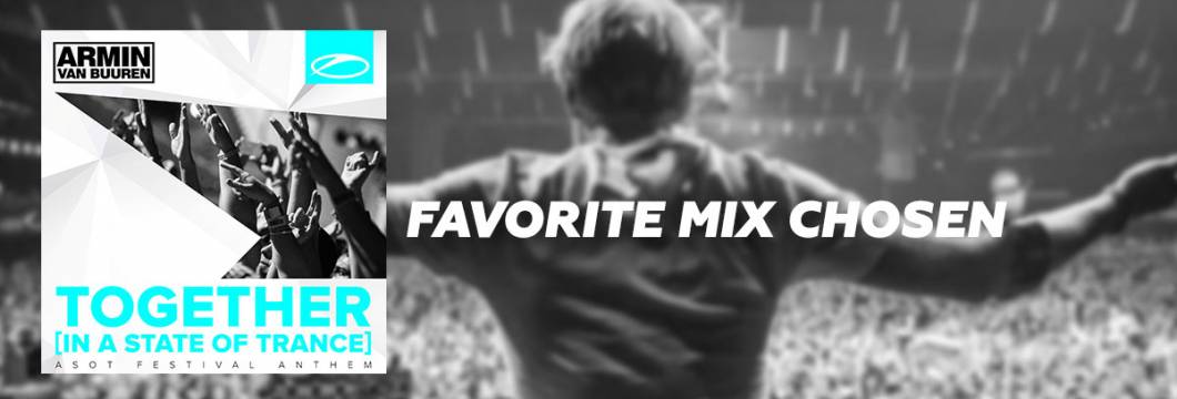 Winner Announced: ‘Together (In A State Of Trance)’ Favorite Mix