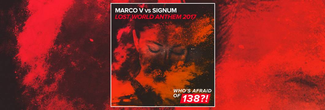 OUT NOW on WAO138?!: Marco V vs Signum – Never Gonna Let You