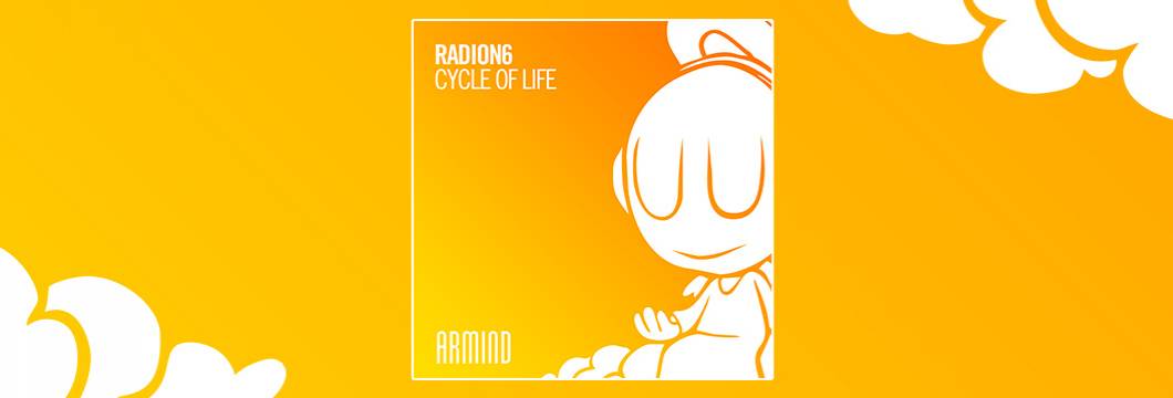 OUT NOW on ARMIND: Radion6 – Cycle Of Life