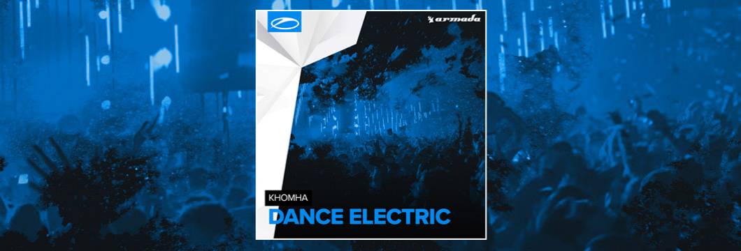 OUT NOW on ASOT: KhoMha – Dance Electric