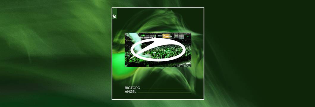 Out Now On ASOT: Big Topo – Angel