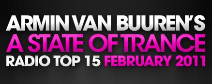A State of Trance Radio Top 15 – February 2011