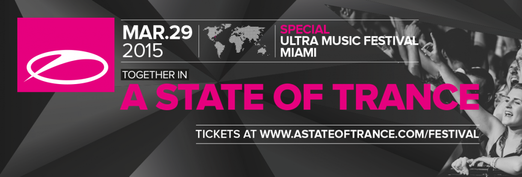 A State Of Trance at Ultra Music Festival in Miami