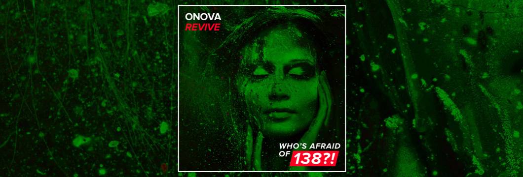 OUT NOW on WAO138?!: Onova – Revive