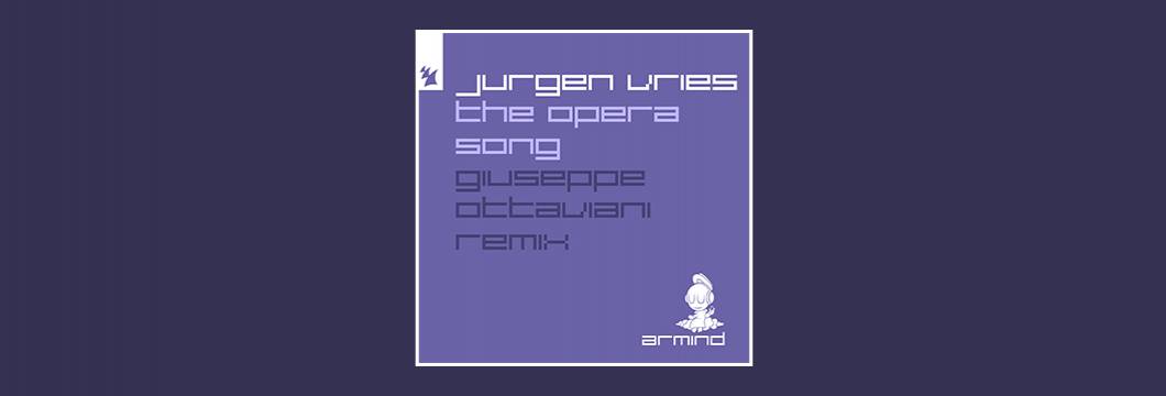 Out Now On ARMD: Jurgen Vries – Opera Song (Giuseppe Ottaviani Remix)