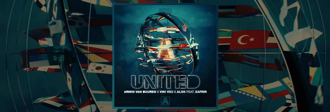 Armin van Buuren, Vini Vici and Alok set out to unite the world with huge festival smash: ‘United’ (Feat. Zafrir)