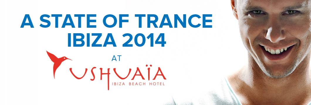 Armin van Buuren Announces Brand New Compilation ‘A State Of Trance at Ushuaia, Ibiza 2014’