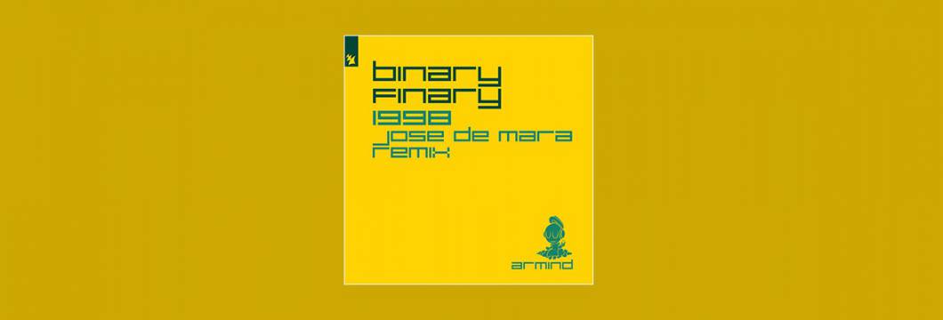 Out Now On ARMIND: Binary Finary – 1998 (Jose De Mara Remix)