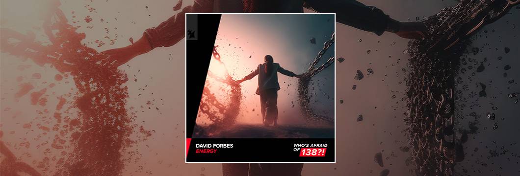 Out Now On WAO138: David Forbes – Energy