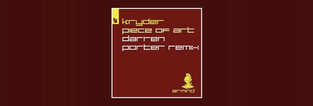 Out Now On Armind: Kryder – Piece Of Art (Darren Porter Remix)