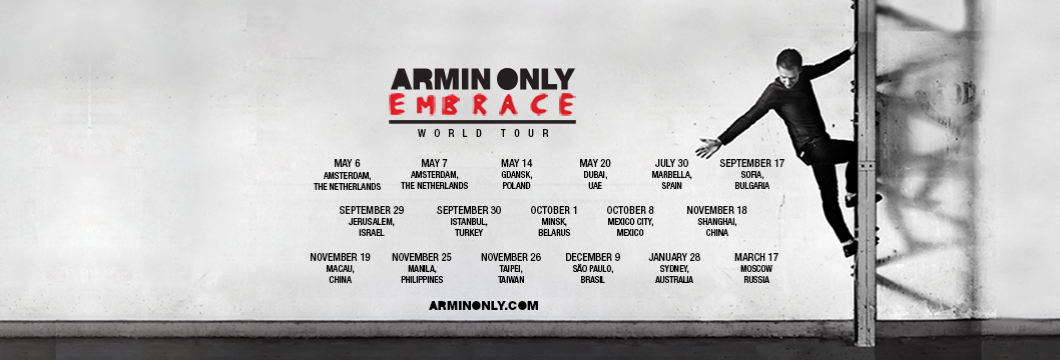 New dates for ‘Armin Only Embrace’ world tour announced!