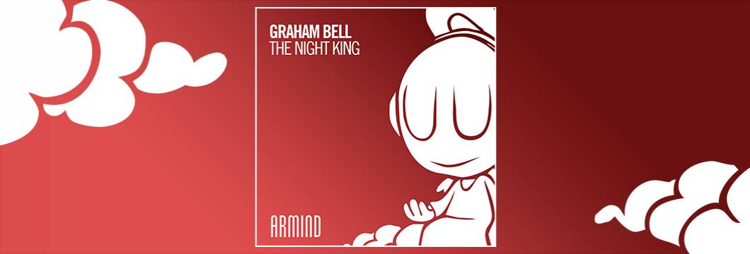 OUT NOW on ARMIND: Graham Bell – The Night King