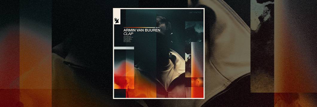 Out Now On ARMIND: Armin van Buuren – Clap