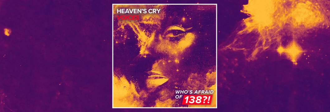 OUT NOW on WAO138?!: Heaven’s Cry – Voices