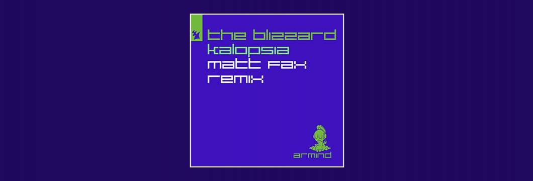 Out Now On ARMD: The Blizzard – Kalopsia (Matt Fax Remix)