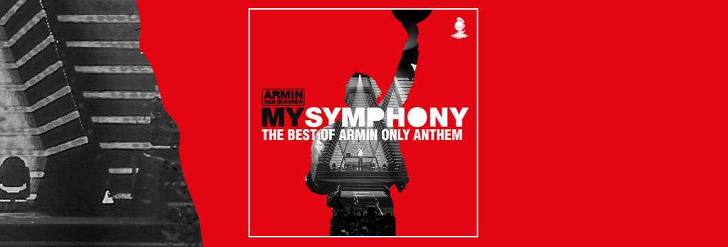 Armin van Buuren launches pre-order of ‘The Best Of Armin Only’ album and releases its official anthem: ‘My Symphony’